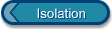 Isolation