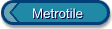 Metrotile